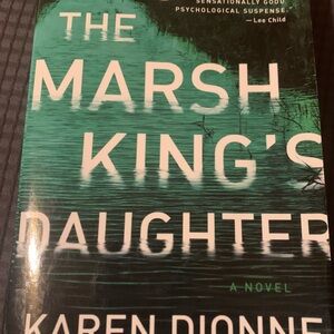 The Marsh King's Daughter by Karen Dionne - Teal & White Book Cover